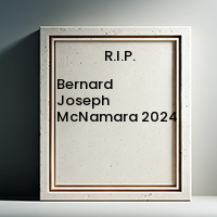 MCNAMARA, Bernard Joseph McNamara