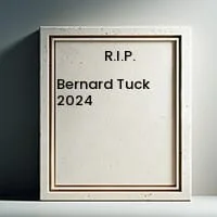 TUCK, Bernard Tuck