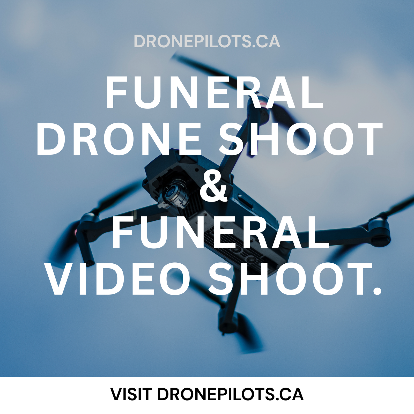 Drone for funeral video and photography services.