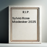 MADESKER , Sylvia Rose Madesker