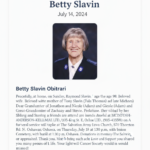 Obituary for Betty Slavin, July 14, 2024.