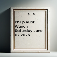 Philip Aubri Wunch Saturday June 07 2025 1 1