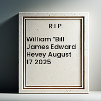 William Bill James Edward Hevey August 17 2025 1