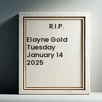 GOLD, Elayne Gold elayne gold tuesday january 14 2025 1